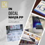 In decal nhựa PP giá tốt nhất Bình Thạnh