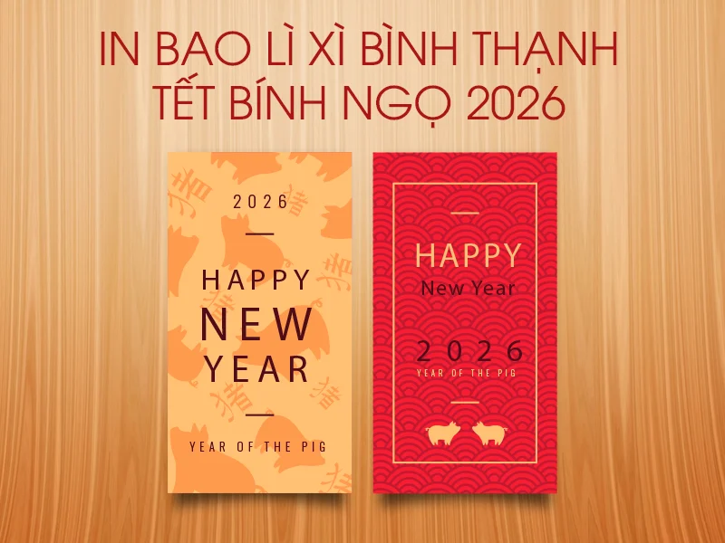 In Bao Lì Xì Bình Thạnh tết 2026 | Giá từ 600đ/cái
